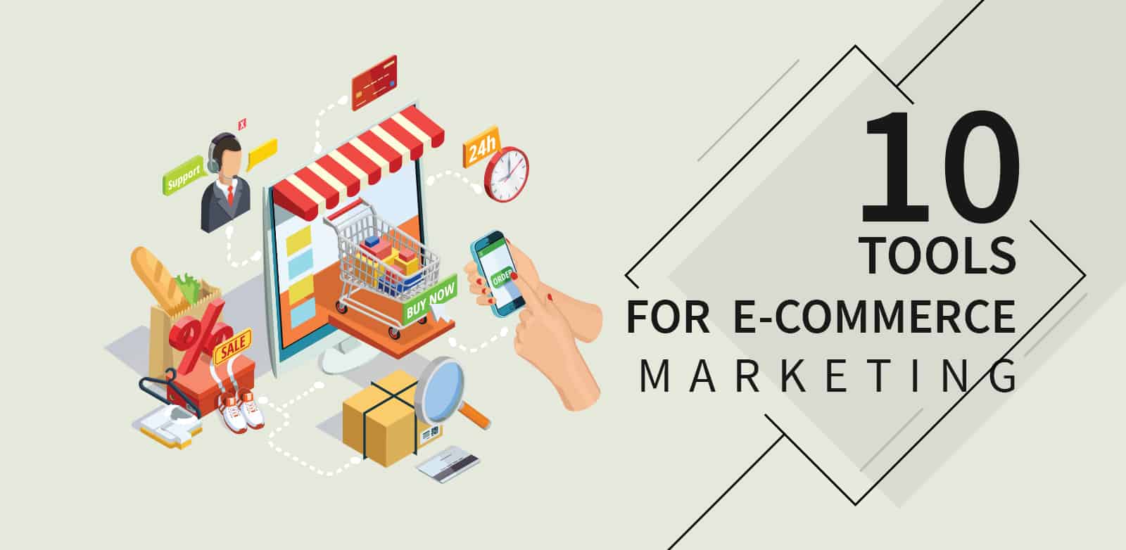Tools for E-commerce Marketing