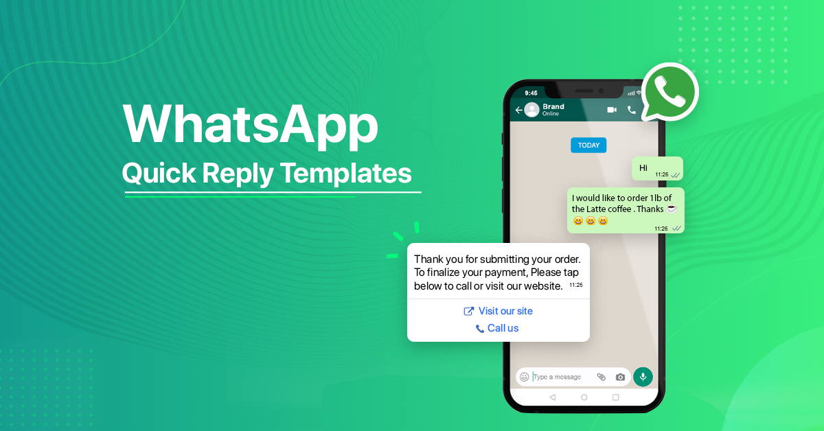 WhatsApp Business Quick Reply Templates