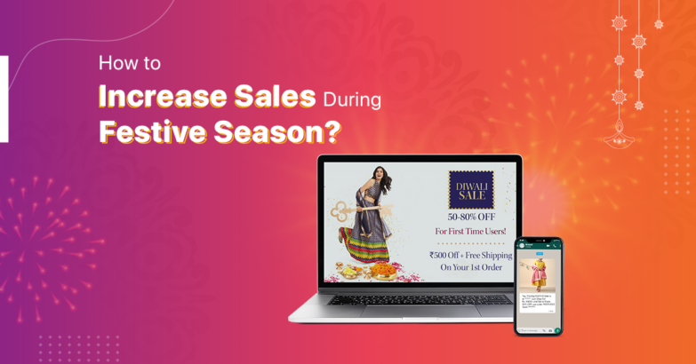 Increase Online Sales During Festive Season